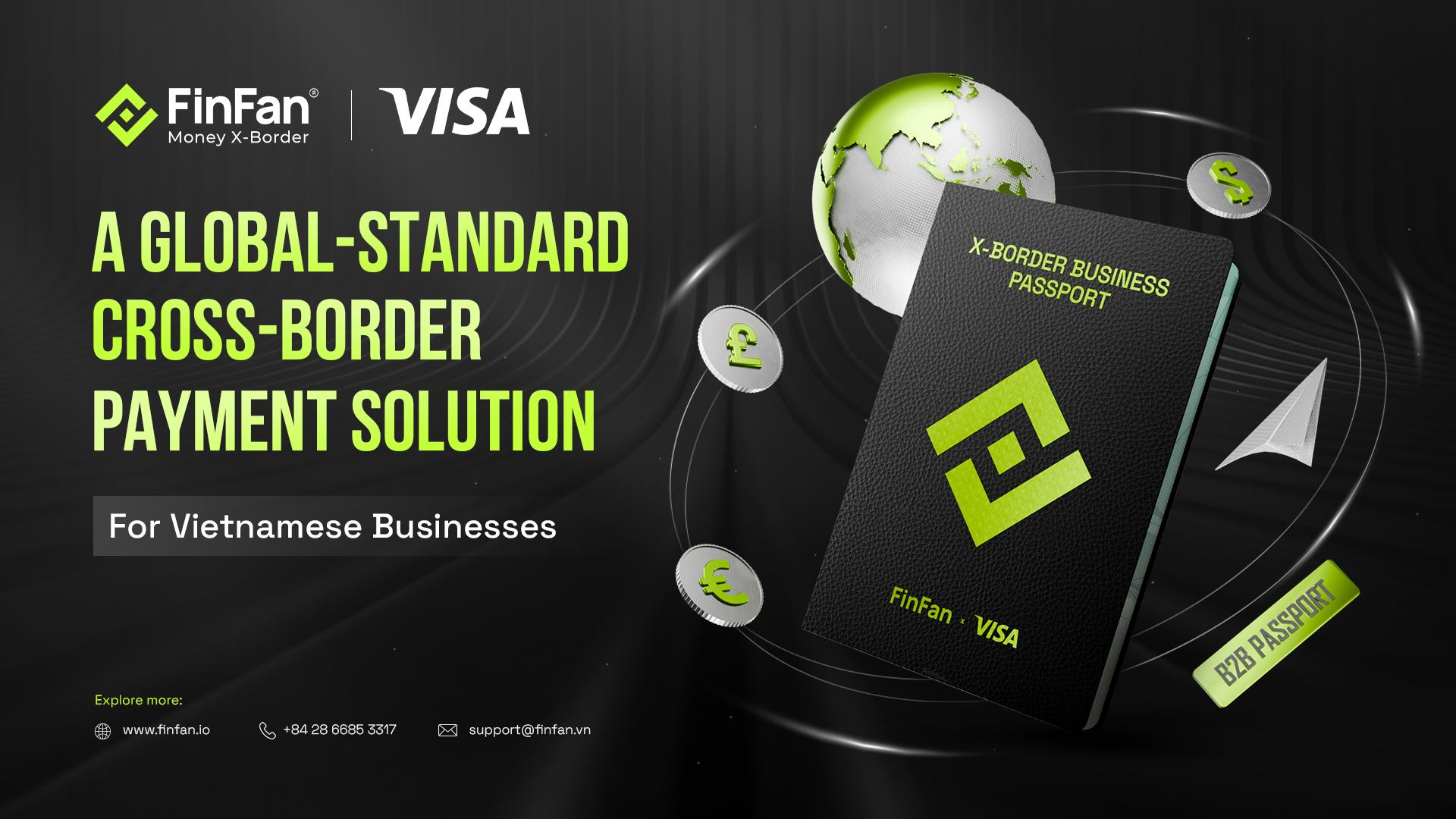 FinFan X Visa: A Global-Standard Cross-Border Payment Solution For Vietnamese Businesses