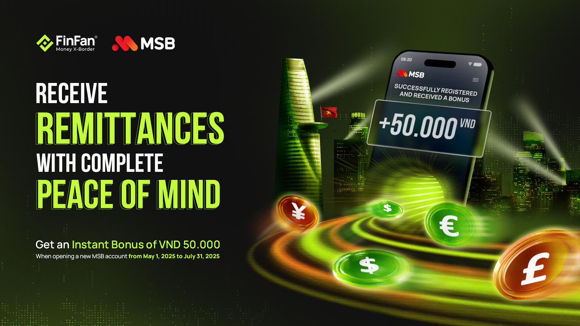 FinFan Partners with MSB to Launch a Breakthrough Remittance Campaign – The Ultimate International Money Transfer Solution for Vietnamese People