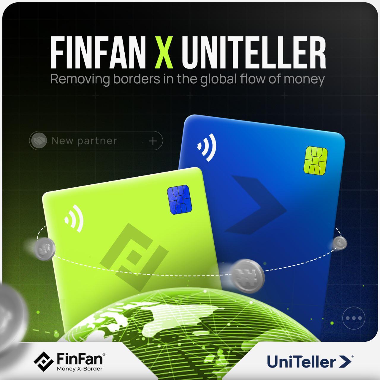 FinFan Partners with Uniteller: A Global Leap in Borderless Financial Connectivity